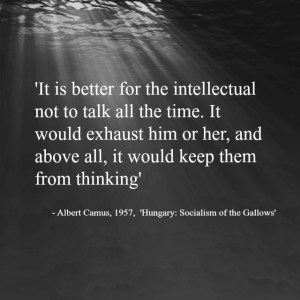 Albert Camus quote on Intellectuals