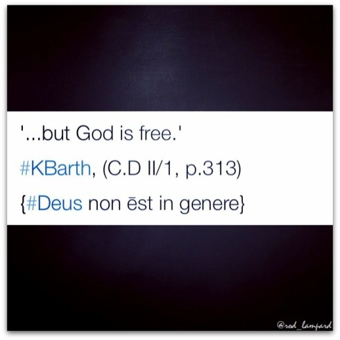 But God is free _ KBarth_GVL